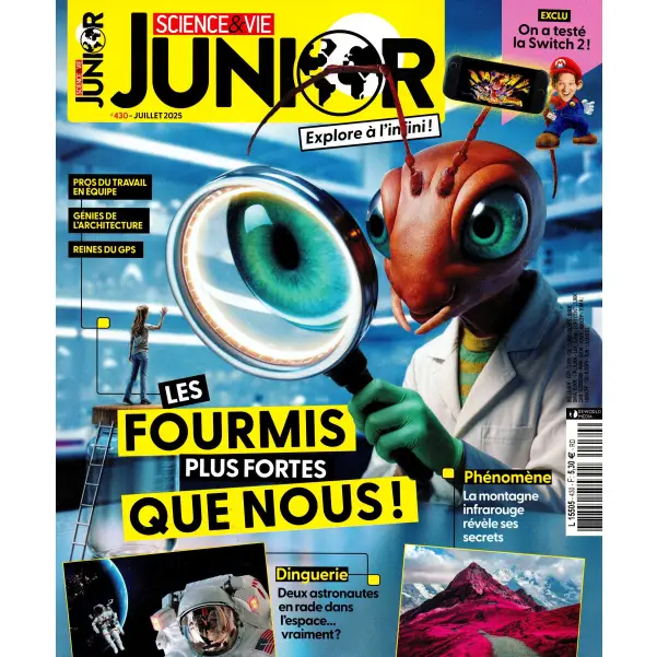 Science & Vie Junior N430- Juillet 2025 - LES Fourmis Plus Fortes Que Nous! 