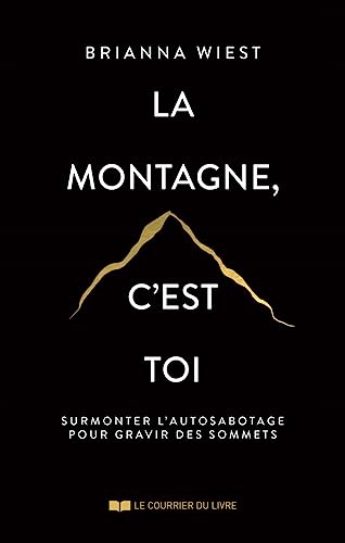 La montagne, c'est toi 