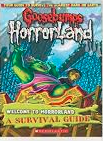 Goosebumps Horror Land: Welcome to Horror Land: A Survival Guide