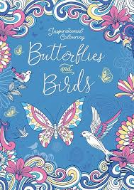 Inspirational Colouring Butterflies and Birds