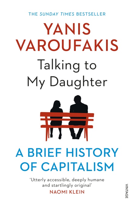 Talking to My Daughter: A Brief History of Capitalism 