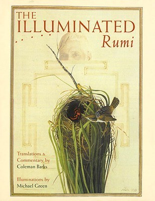 The Illuminated Rumi 