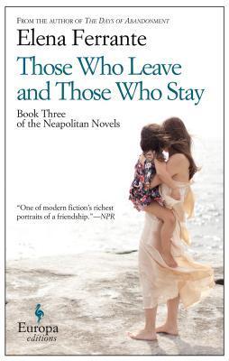 Those Who Leave and Those Who Stay-Europa Edition 