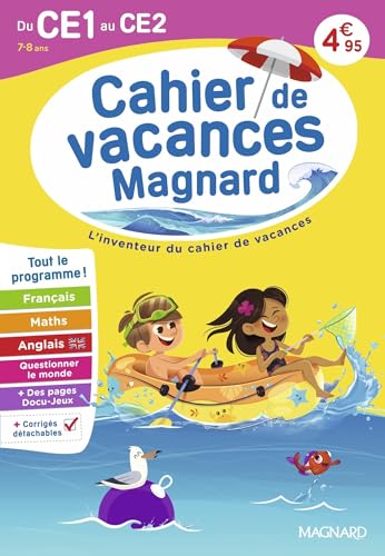 Cahier de vacances 2026, du CE1 vers le CE2 7-8 ans: Magnard, l’inventeur du cahier de vacances 