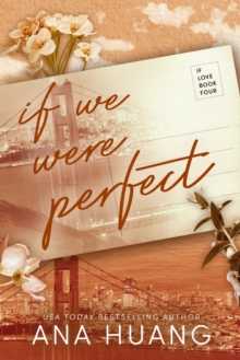 If Love Book 4: If We Were Perfect 