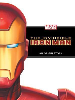 The Invincible Iron Man - Marvel Press