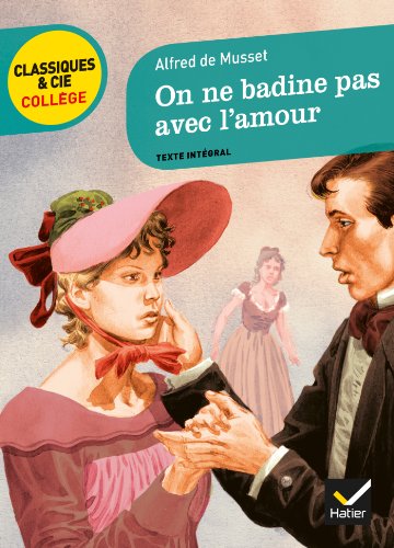On ne badine pas avec l'amour 