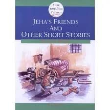 York Simplified Classics - Level 1: Jeha's Friends and other short stories