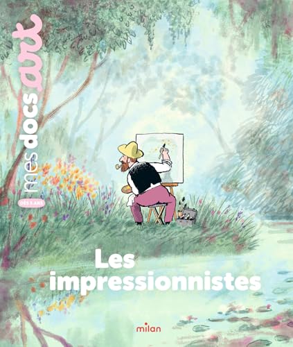 Les impressionnistes 
