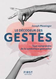 Le Décodeur des Gestes, 2e éd