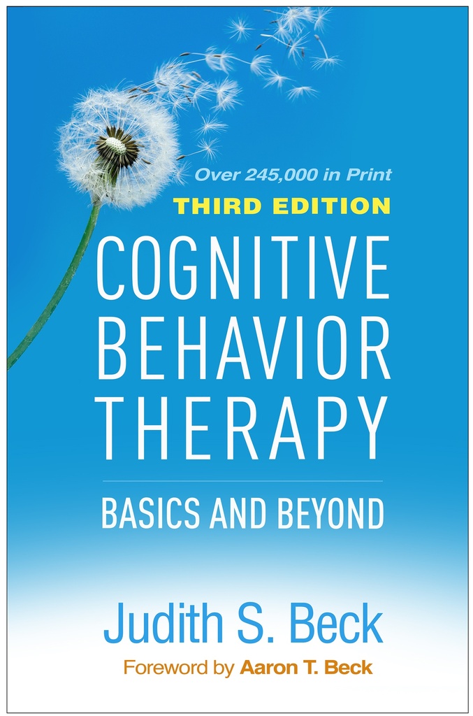 Cognitive Behavior Therapy: Basics and Beyond 