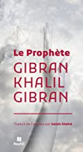 Le Prophete - Gibran Khalil Gibran