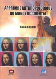 Approche Anthropologique Du Monde Occidental