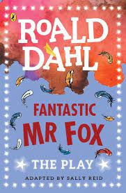 Fantastic Mr Fox: The Plays