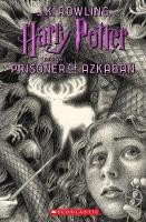 Harry Potter and the Prisoner of Azkaban - Scholastic