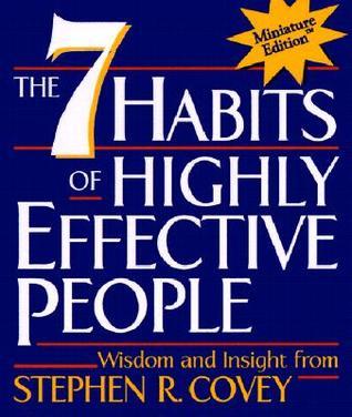 The 7 Habits of Highly Effective People (HC)