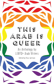 This Arab is Queer