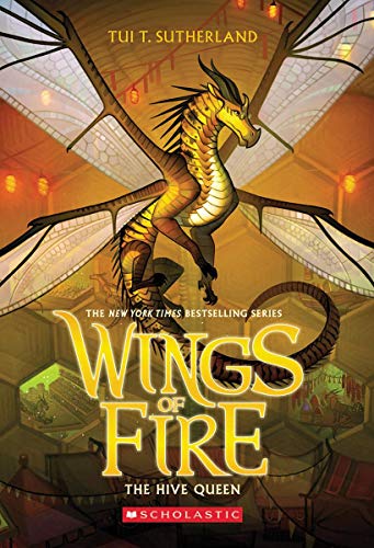 Wings of Fire: The Hive Queen 