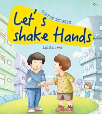 Virtue Stories: Let's Shake Hands