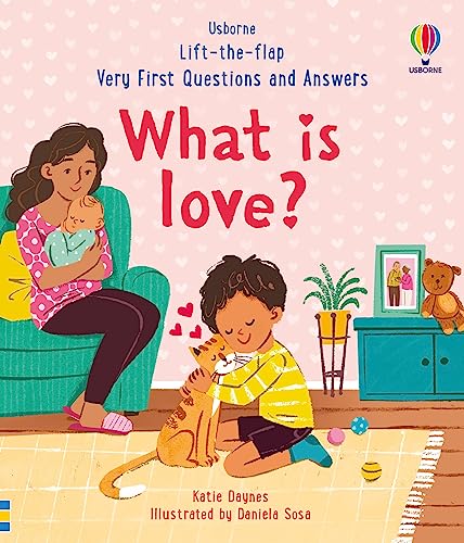 Very First Questions and Answers: What is love? 