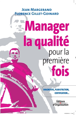 Manager La Qualité Pour La Première Fois