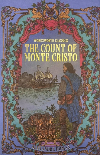 The Count of Monte Cristo - Wordsworth Editions 