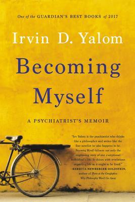 Becoming Myself: A Psychiatrist's Memoir 