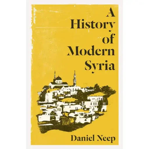 A History Of Modern Syria 