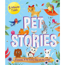 5 Minute Tales: Pets Stories - Young Story Time 4