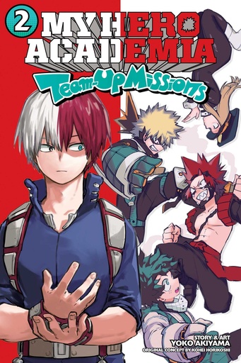 My Hero Academia: Team-Up Missions, Vol. 2 