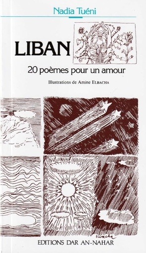 لبنان: 20 قصيدة من أجل حب Liban 20 Poemes pour un amour