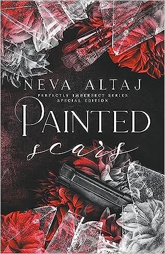 Perfectly Imperfect 1: Painted Scars 