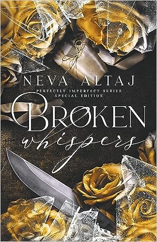 Perfectly Imperfect 2: Broken Whispers 