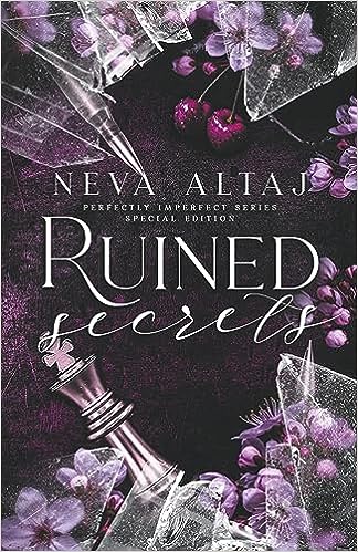 Perfectly Imperfect 4: Ruined Secrets 