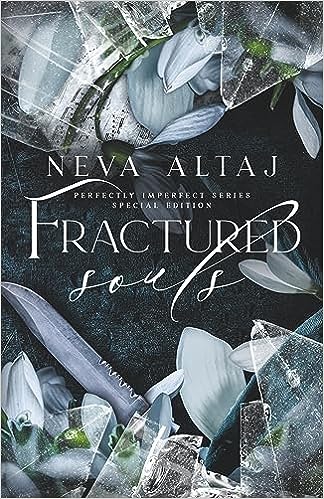 Perfectly Imperfect 6: Fractured Souls 