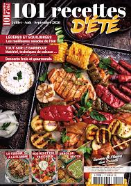 Saveurs et Plaisirs dans L'assiette 2: 101 Recettes D'été 