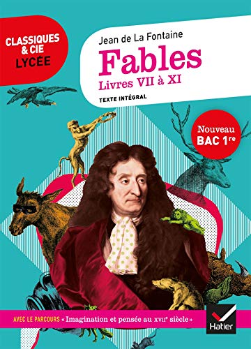 Fables de La Fontaine, Livres VII à XI: suivi du parcours 