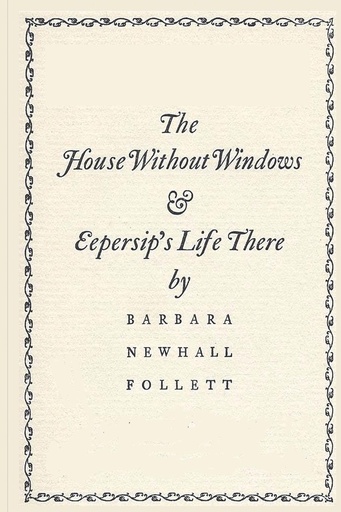 The House Without Windows 