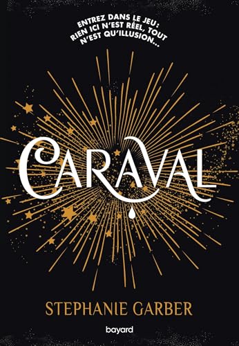 Caraval, Tome 01: Caraval (French Edition)
