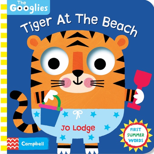 The Googlias: Tiger At The Beach: First Summer Words 