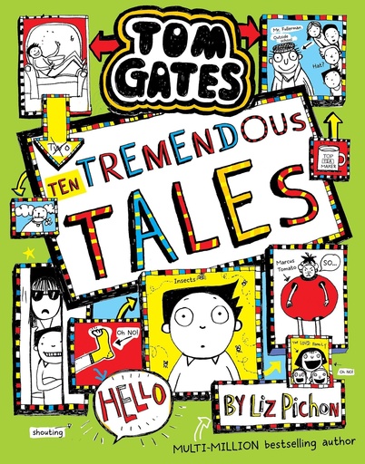 Tom Gates #18: Ten Tremendous Tales