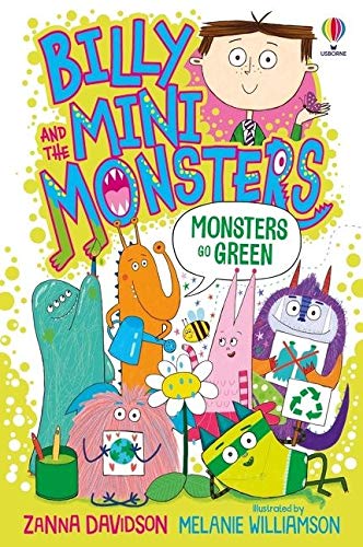 Billy and the Mini Monsters #12: Billy and the Mini Monsters Go Green 