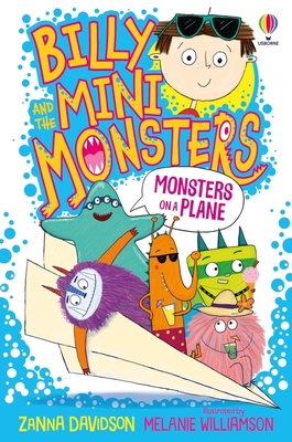 Billy and the Mini Monsters #4: Billy & Mini Monsters Monsters On A Plane 