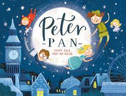 Peter Pan - Fairy Tale Pop Up Book