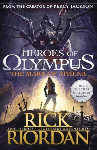 Heroes of Olympus Book 3: The Mark of Athena 