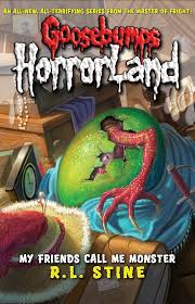 Goosebumps: Horror Land: My Friends Call Me Monster