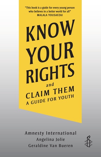 Know Your Rights and Claim Them: A Guide for Youth 